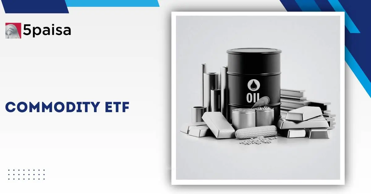 What Are Commodity ETFs & How to Invest What Are Commodity ETFs & How to Invest