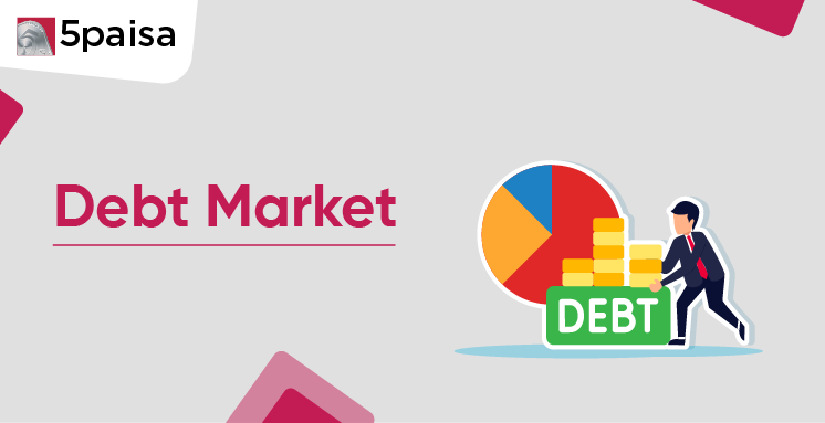 Debt Market