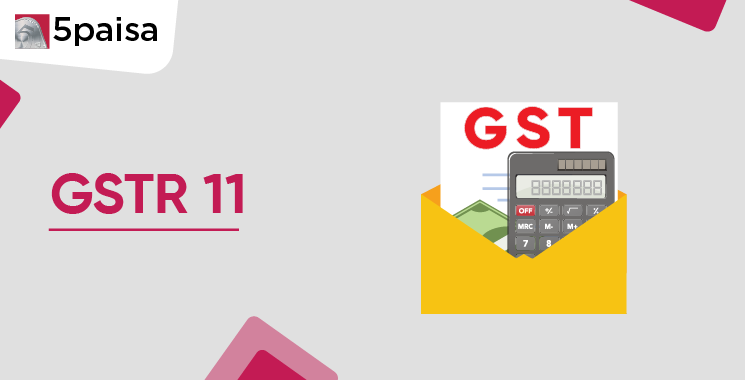 GSTR-11