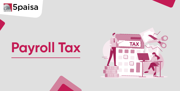 Payroll Tax