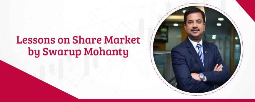 5 Share Market Tips by Swarup Mohanty