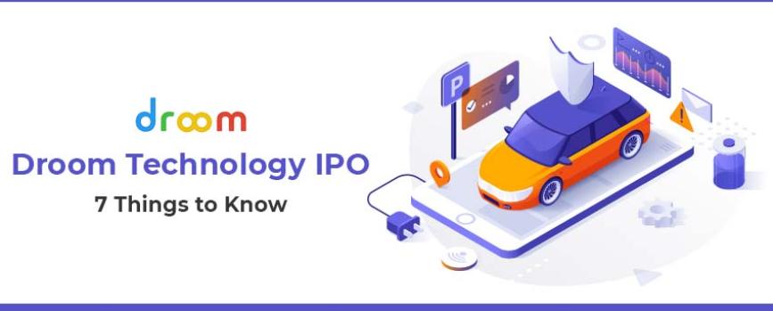 Droom Technology IPO - 7 Things to Know About