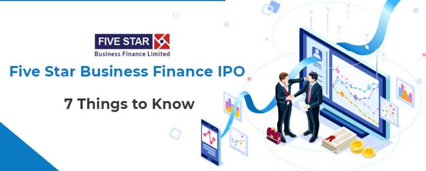 Five Star Business Finance IPO - 7 Things to Know
