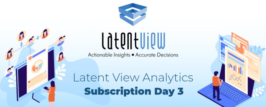 Latent View Analytics IPO  - Subscription Day 3