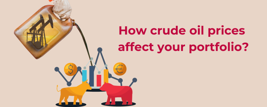 How crude oil prices affect your portfolio