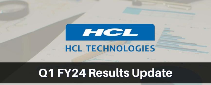  HCL Technologies Q1 Results FY2024