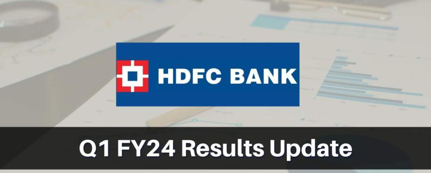 HDFC Bank Q1 Results FY2024