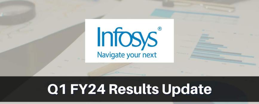 Infosys Q1 Results FY2024