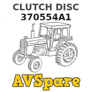 CLUTCH DISC 370554A1 - Case | AVSpare.com