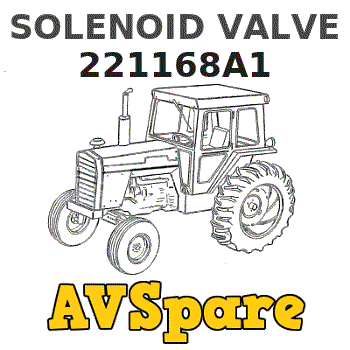 SOLENOID VALVE 221168A1 - Case | AVSpare.com