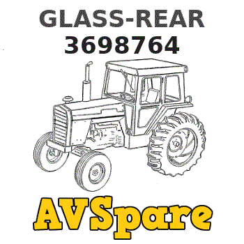 GLASS-REAR 3698764 - Caterpillar | AVSpare.com