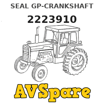 SEAL GP-CRANKSHAFT 2223910 - Caterpillar | AVSpare.com