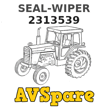 SEAL-WIPER 2313539 Caterpillar