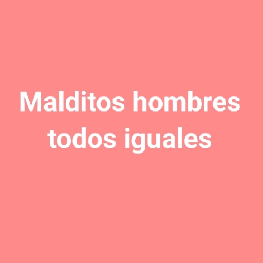 stickers_Malditos_hombres_frases😎_