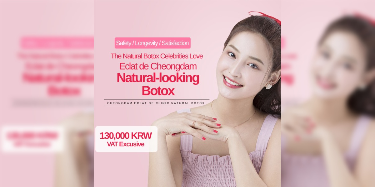Natural-Looking Botox Cost in Korea: 130K KRW per Area