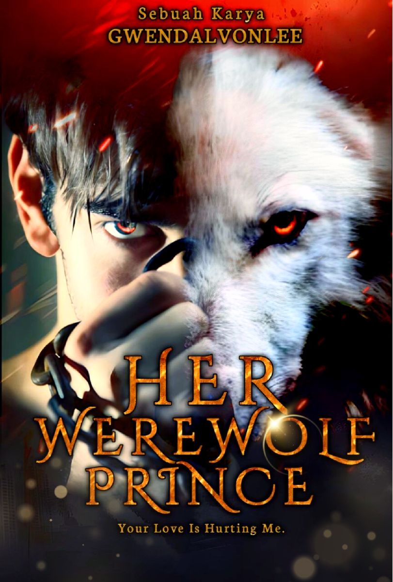 Wattpad: Her Werewolf Prince 