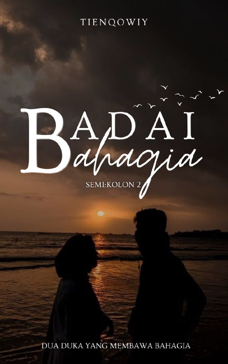 Badai Bahagia (SEMI;KOLON 2)