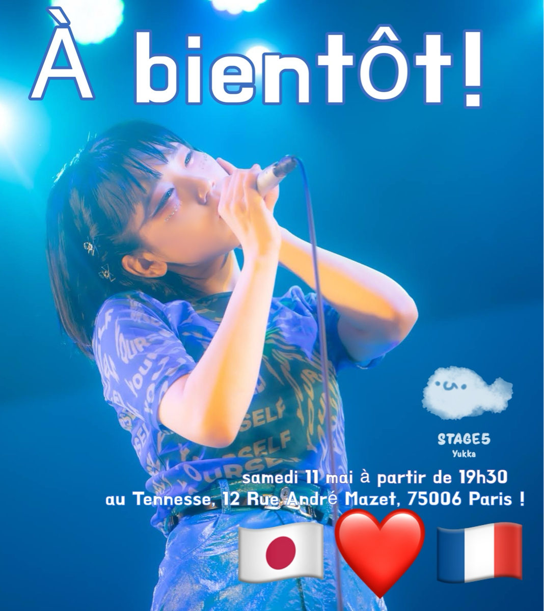 Concert in Paris!【Last show of STAGE5 EUROPE TOUR】
