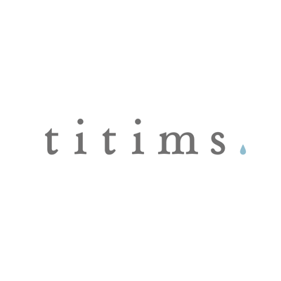 ティティムス【 titims. 】