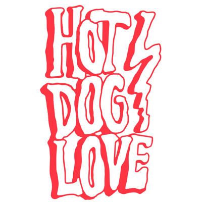 HOT DOG LOVE