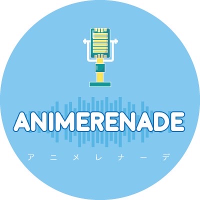 ANIMERENADE/アニメレナーデ