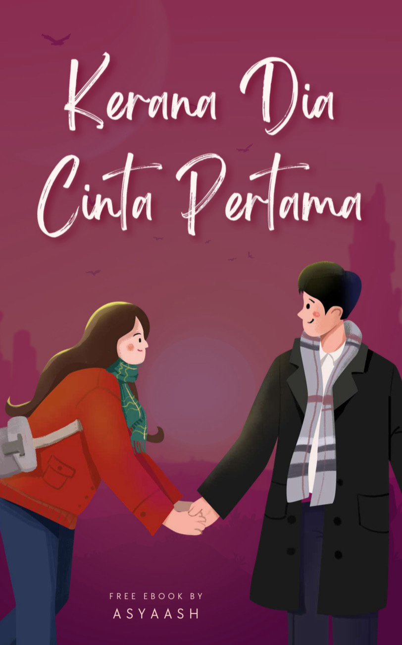 Kerana Dia Cinta Pertama | Ebook