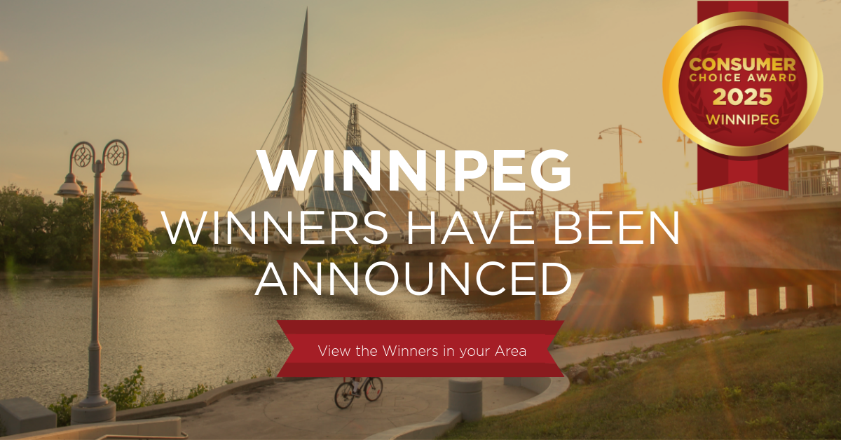 Announcing the 2025 Winnipeg Consumer Choice Award Winners
