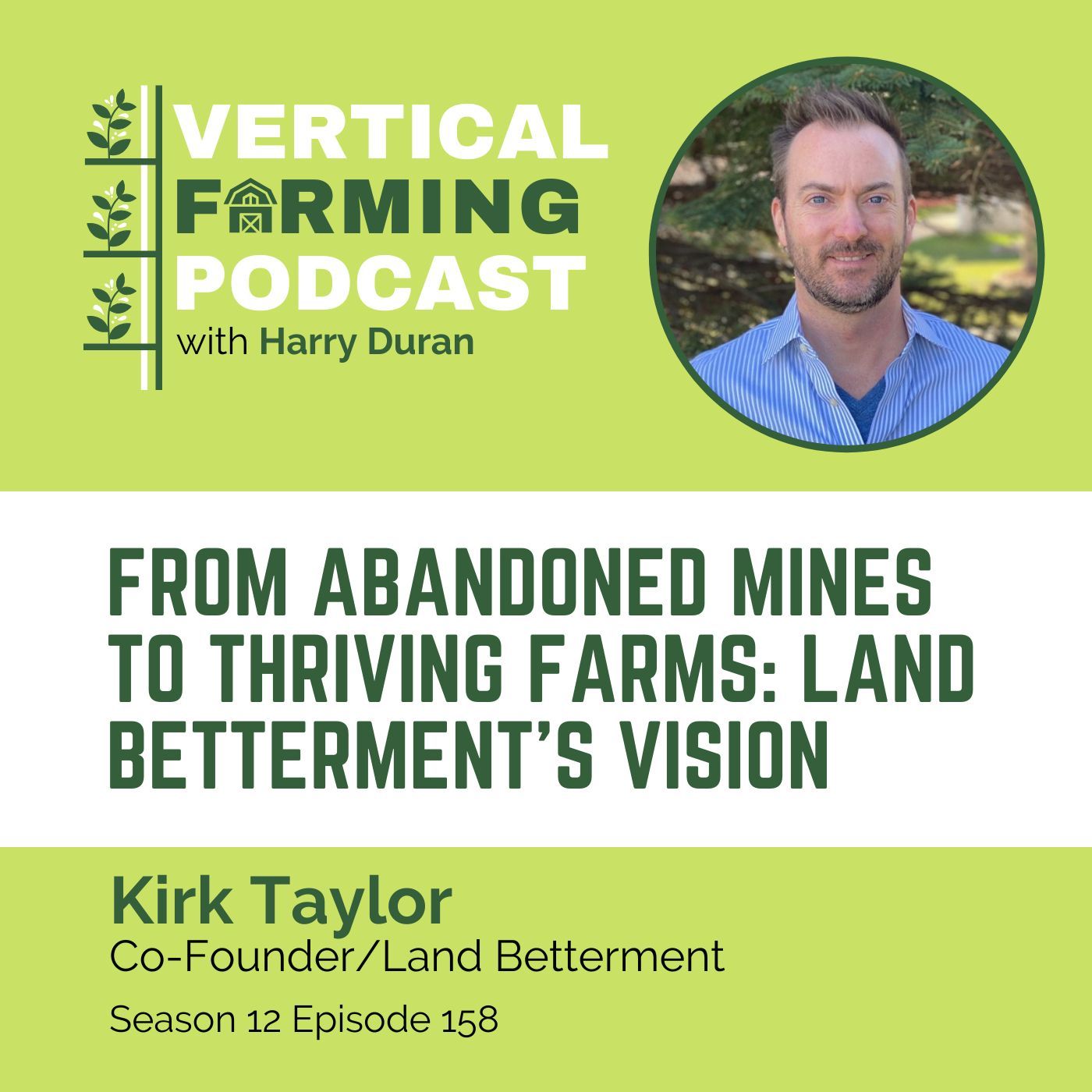 From Abandoned Mines to Thriving Farms: Land Betterment's Vision