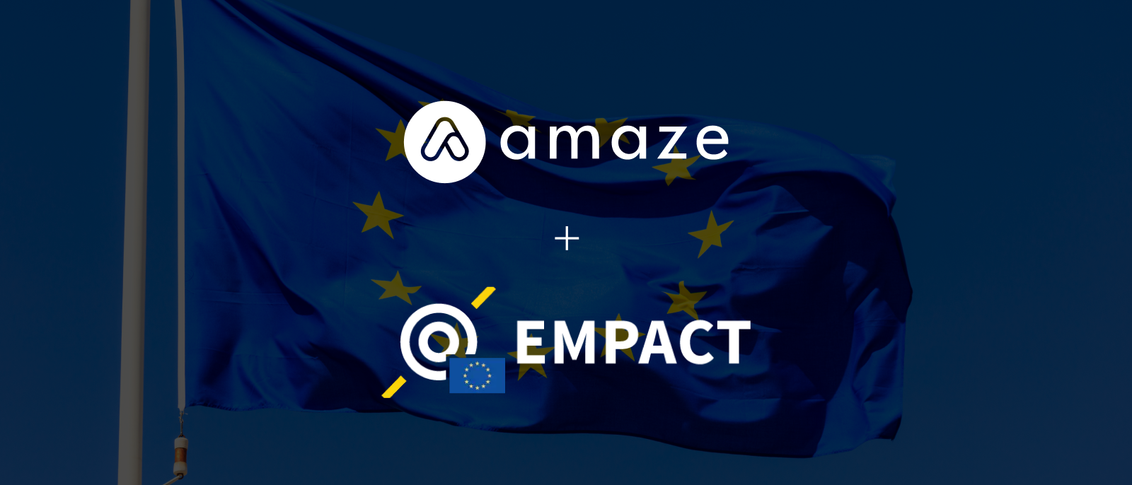 Amaze Partners with Empact to Unlock $707.9B EU E-Commerce Market for Creators, Eliminating Surprise Fees and Expanding Global Reach