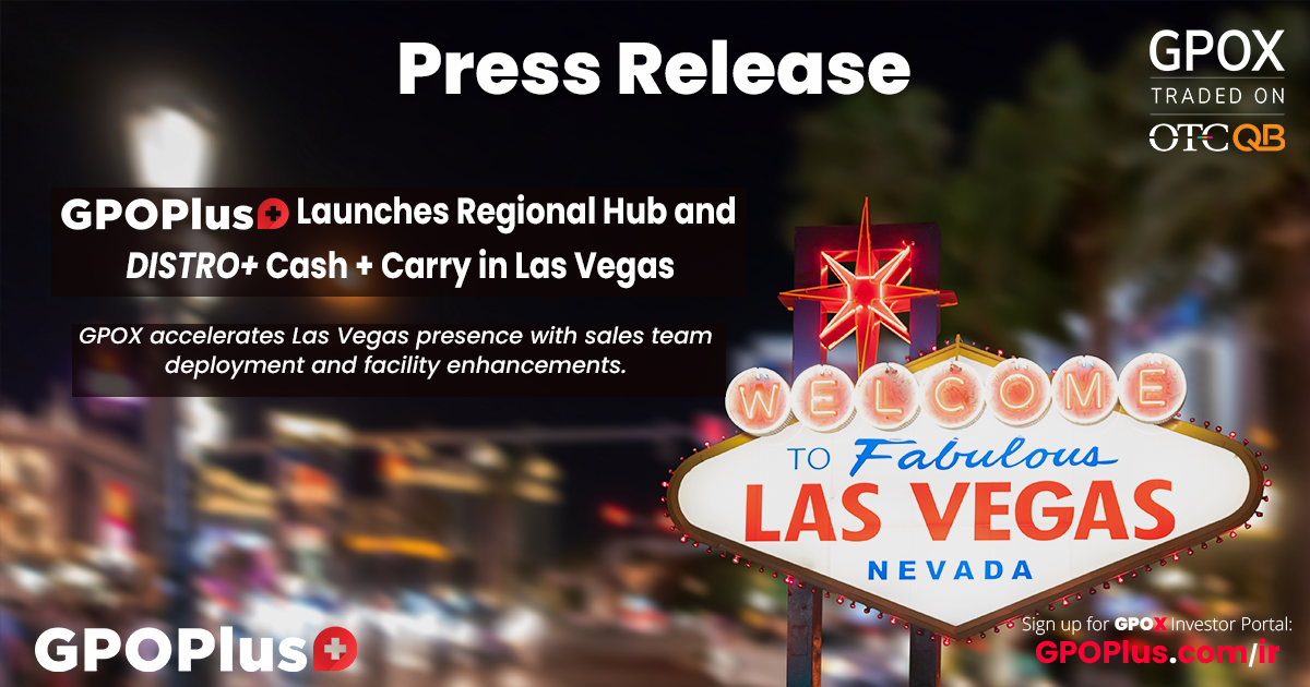 GPOPlus+ Launches Regional Hub and DISTRO+ Cash + Carry in Las Vegas