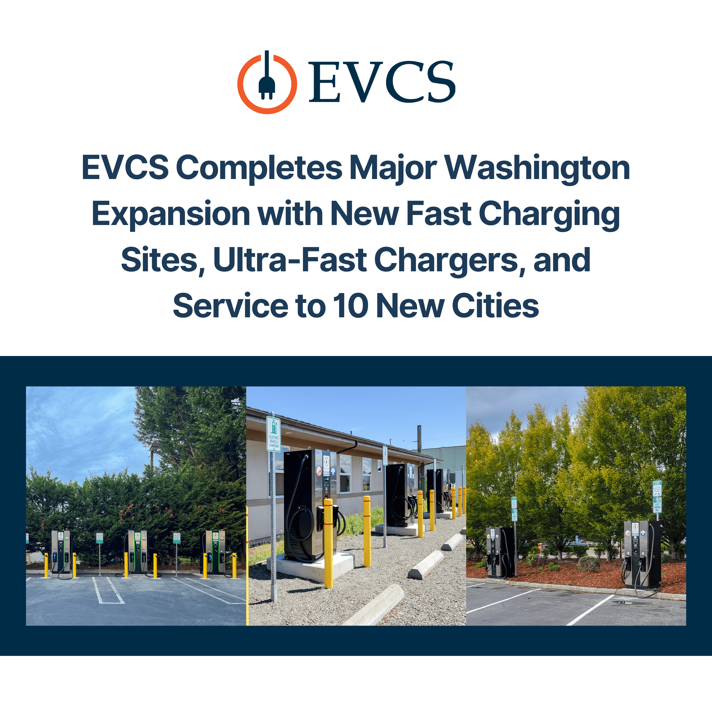 EVCS Completes Major Washington Expansion with New Fast Charging Sites, Ultra-Fast Chargers, and Service to 10 New Cities