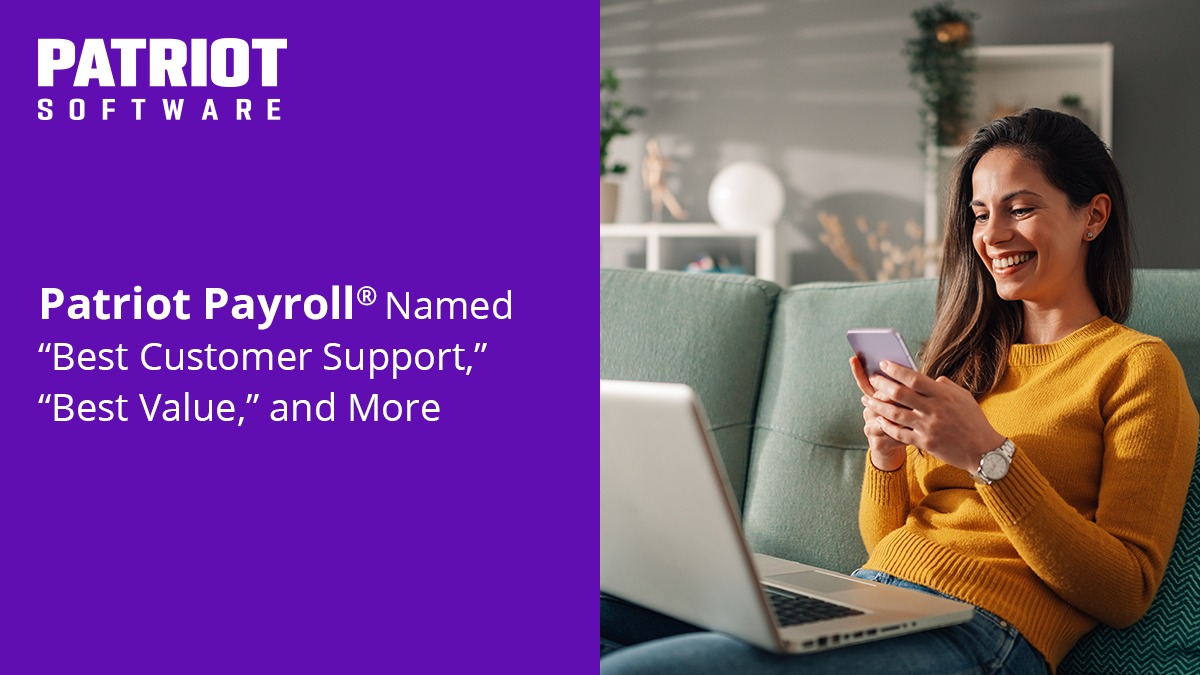 Patriot Payroll Named "Best Customer Support," "Best Value," and More by Gartner Digital Markets 