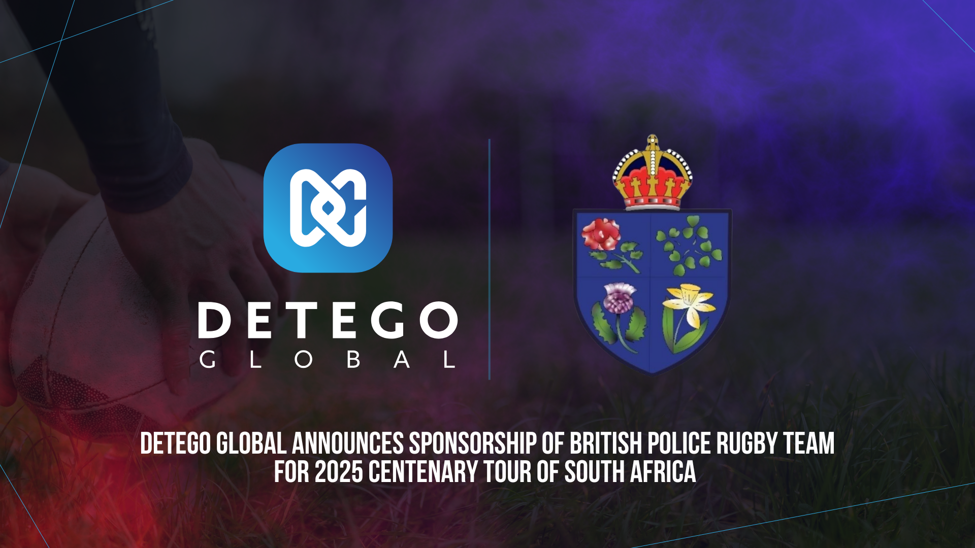 Detego Global Announces Sponsorship of British Police Rugby Team for 2025 Centenary Tour of South Africa