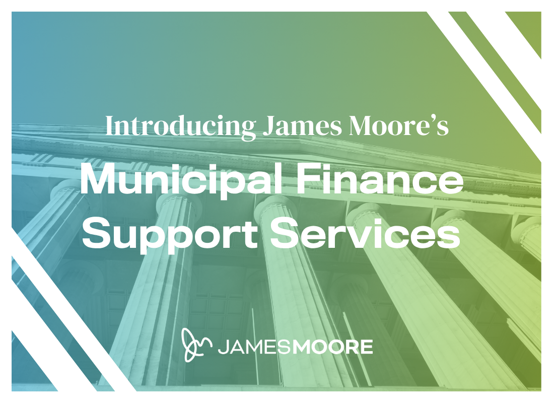 James Moore & Co. Launches Municipal Financial Support Services Line