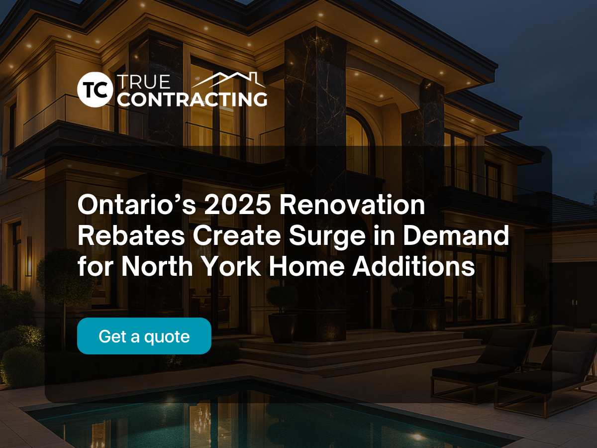 Ontario's 2025 Renovation Rebates Create Surge in Demand for North York Home Additions