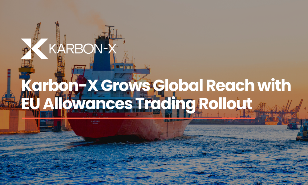 Karbon-X Grows Global Reach with EU Allowances Trading Rollout