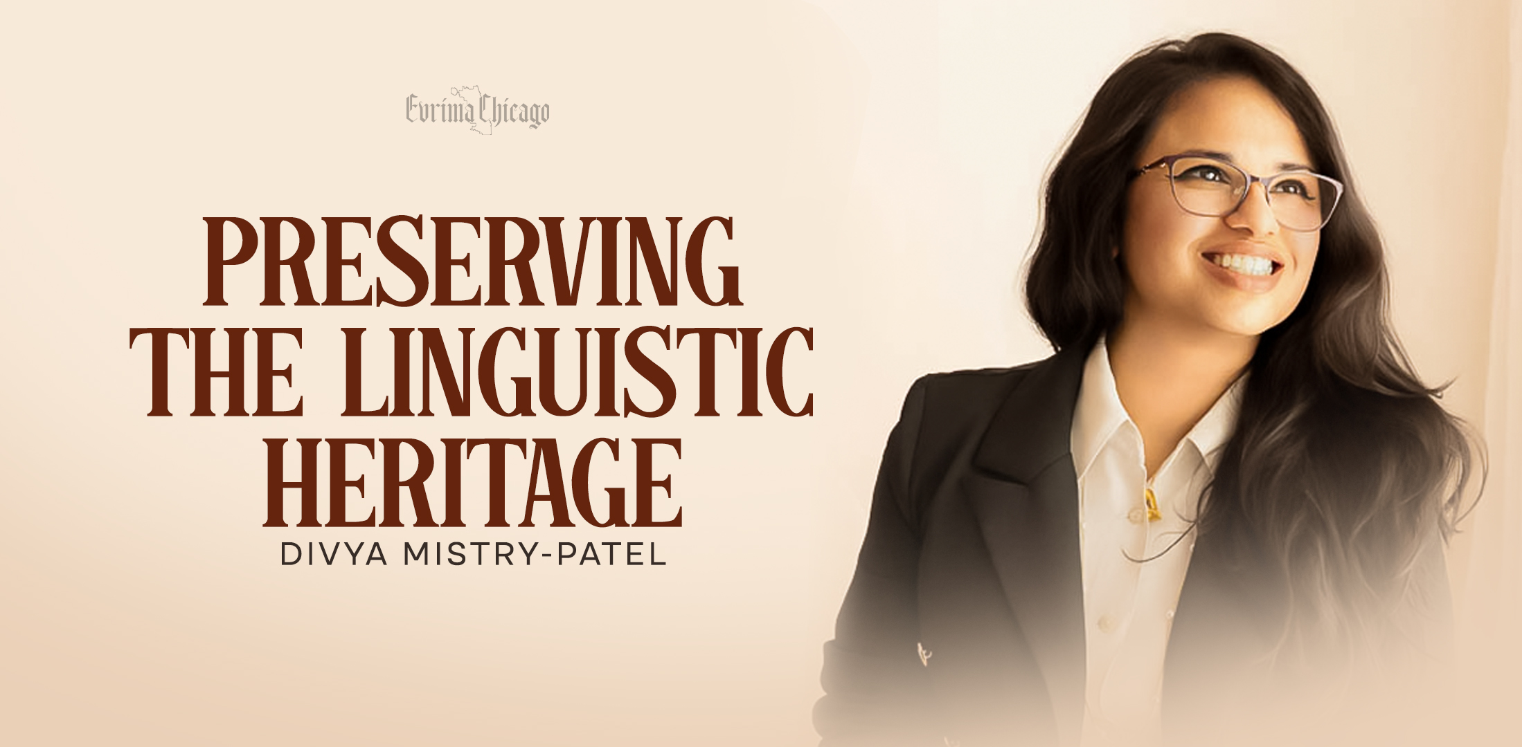 Preserving Our Linguistic Heritage: How Divya Mistry-Patel Is Revolutionizing Bilingual Education for Future Generations
