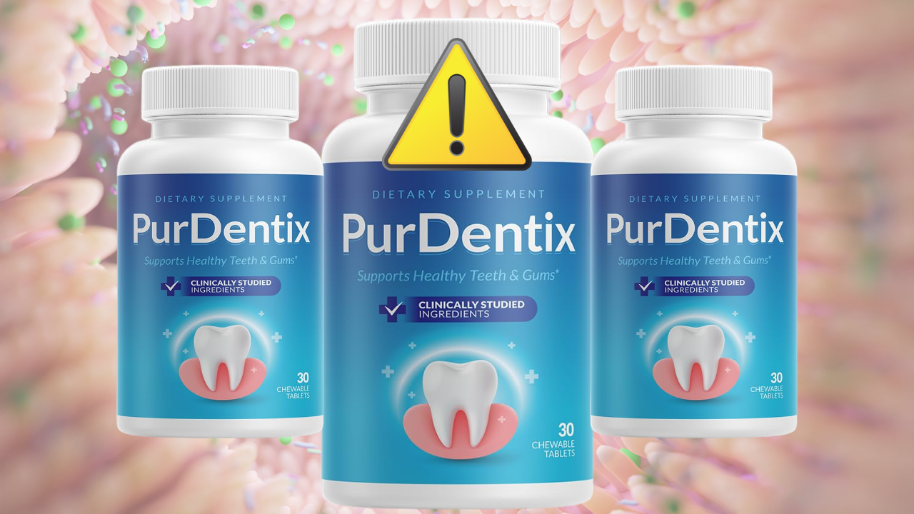 PurDentix Safety Report 2025: Exposing Fake Reviews, Probiotic Oral Health Claims, Hidden Complaints & Where to Buy the Real Supplement