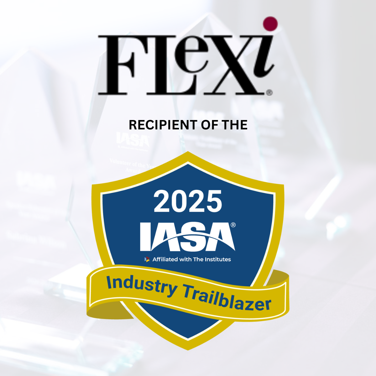 Flexi Software Named 2025 IASA Industry Trailblazer