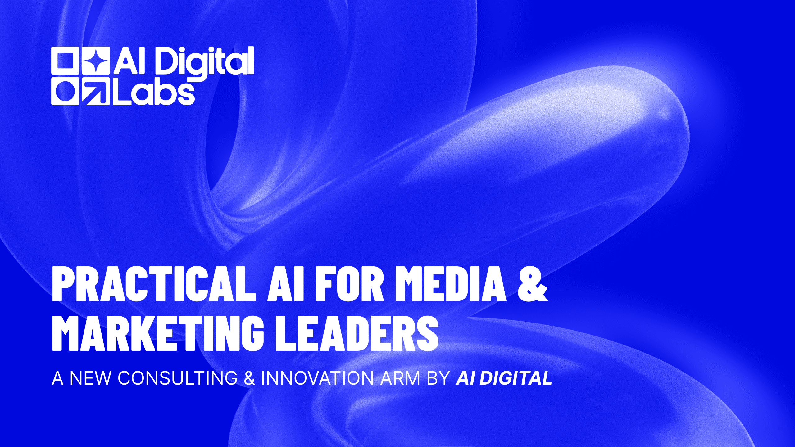 AI Digital Launches AI Digital Labs to Accelerate AI Adoption Among Agencies and Advertisers