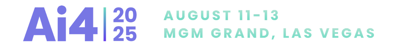 Ai4 2025 Ignites AI Innovation at MGM Grand, Las Vegas - August 11-13