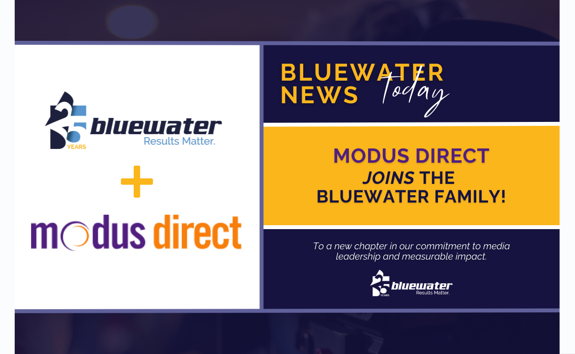 Modus Direct Joins the Bluewater Family, Expanding Media and Analytics Capabilities with AI-Powered Precision