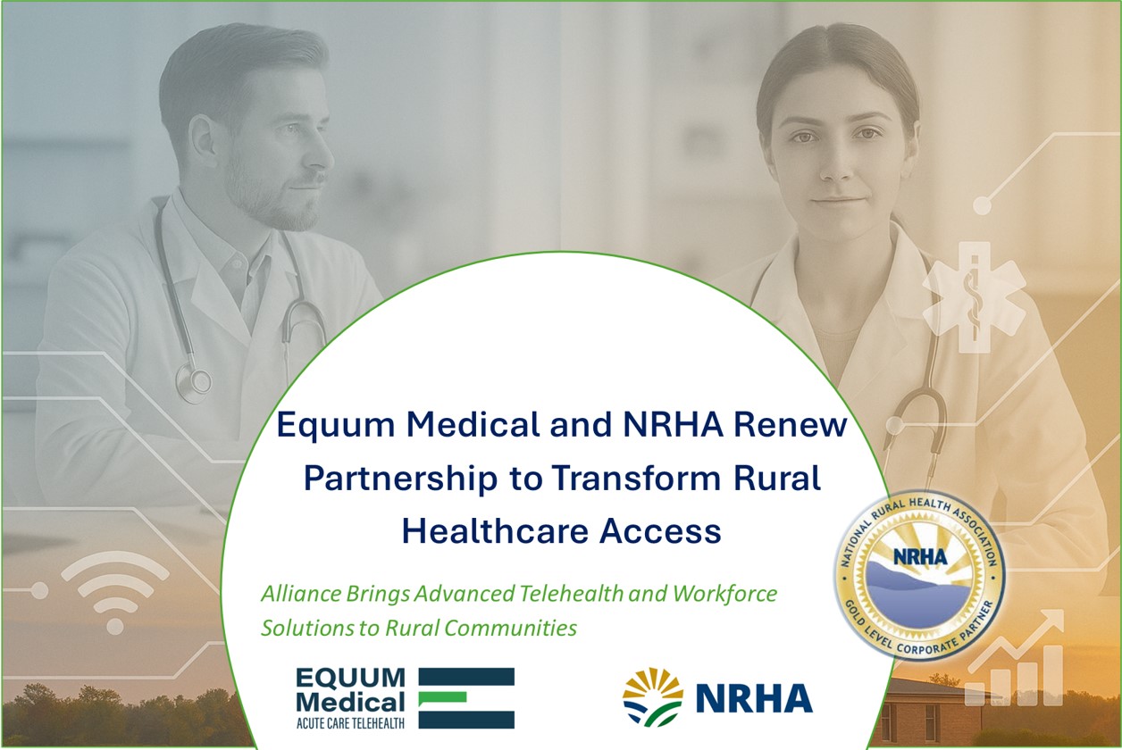 Equum Medical and NRHA Renew Partnership to Transform Rural Healthcare Access