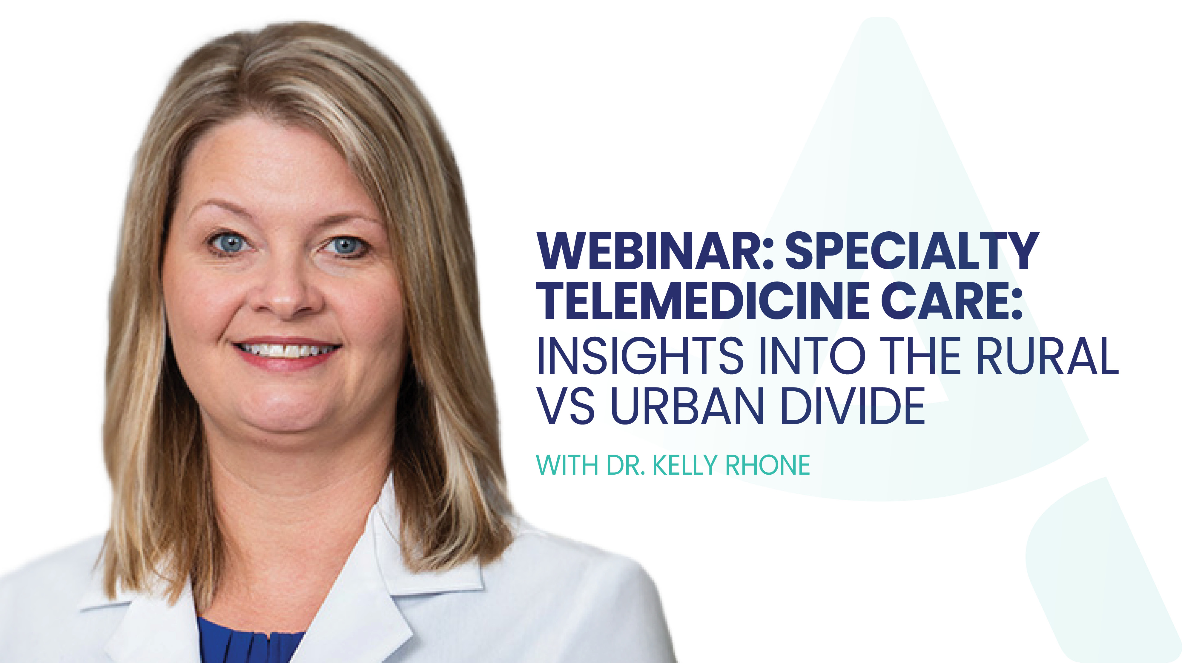 Avel eCare's Dr. Kelly Rhone to Speak on Rural Health Panel at ATA Annual Conference