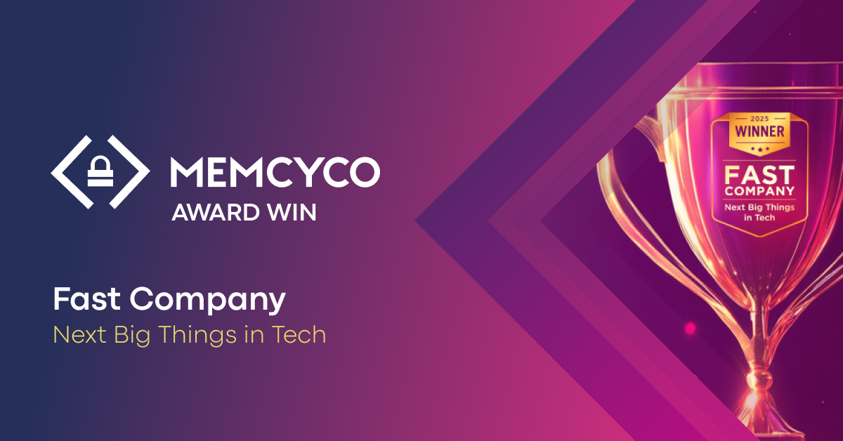 Memcyco Named to Fast Company's 2025 “Next Big Things in Tech” List for Real-Time Fraud Prevention Innovation