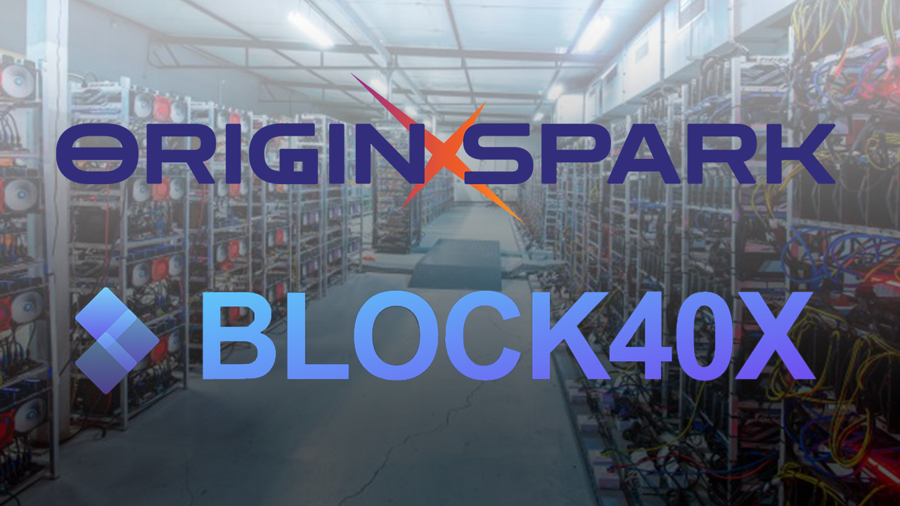 OriginSpark Teams with Block40X to Accelerate Low-Cost Bitcoin Mining