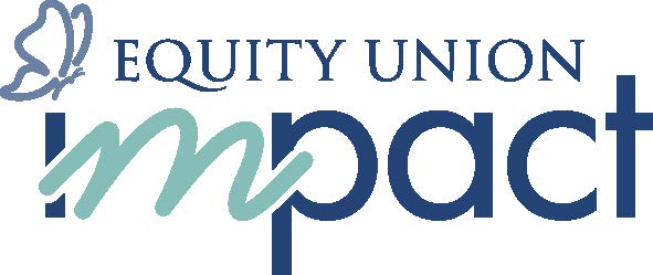 Equity Union Real Estate Introduces Equity Union Impact - a 501(c)(3) Nonprofit to Advance Community Support Across California