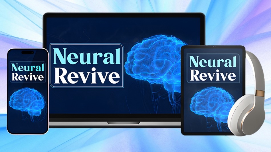 Neural Revive Digital Audio Program Explained: Science Context, Safety Considerations, Pricing and Who It May Fit