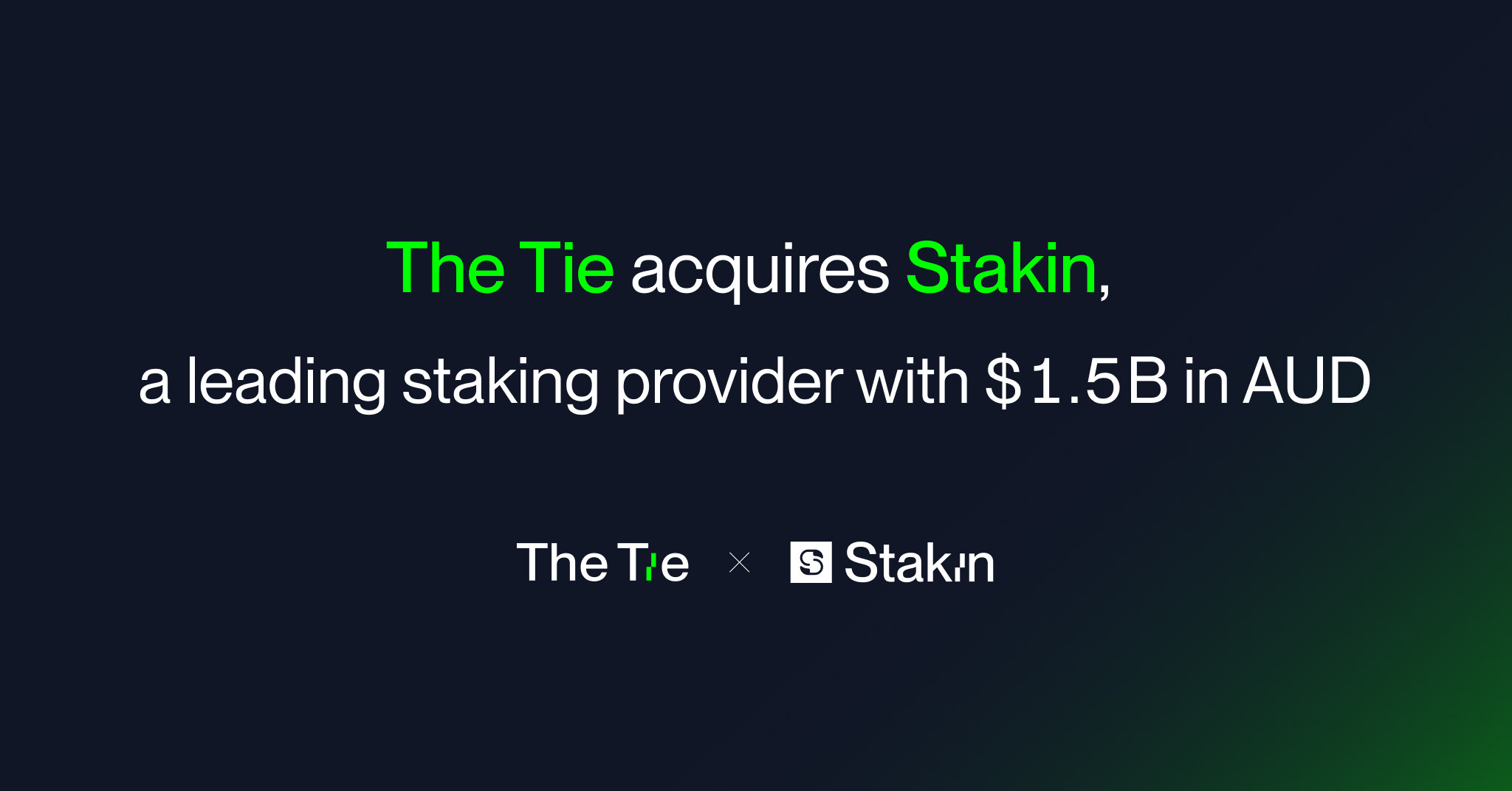 The Tie Acquires Stakin, a $1.5B Assets Under Delegation Staking Provider