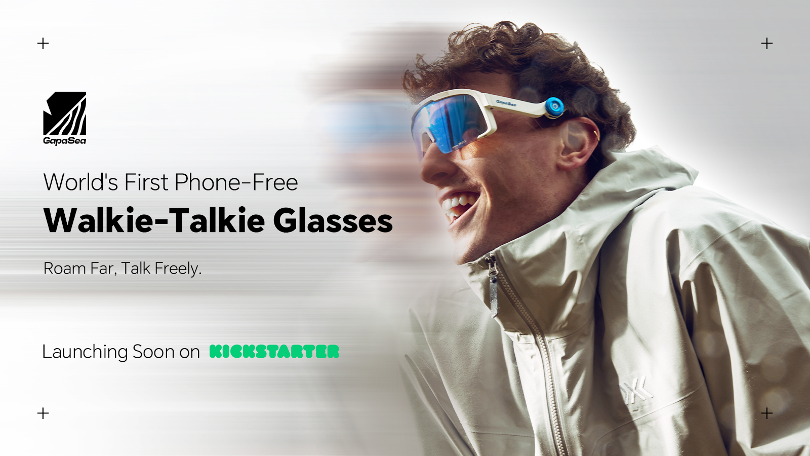 The World's First Phone-Free Walkie-Talkie Glasses ｜ GapaSea 